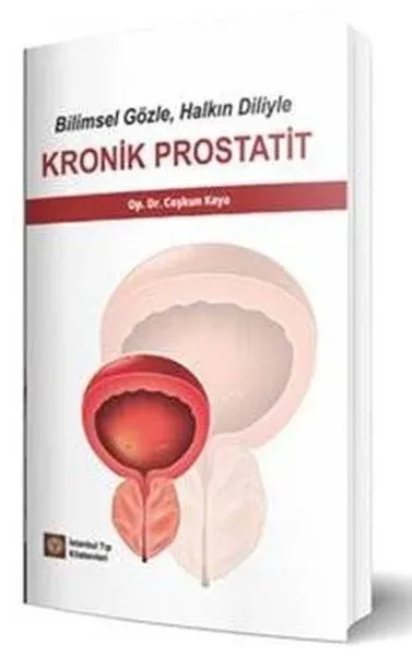 Bilimsel Gözle, Halkın Diliyle Kronik Prostatit