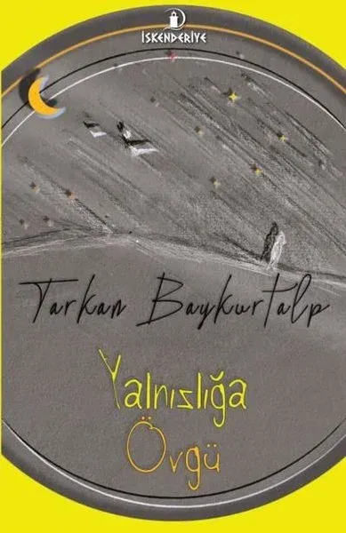 Yalnızlığa Övgü