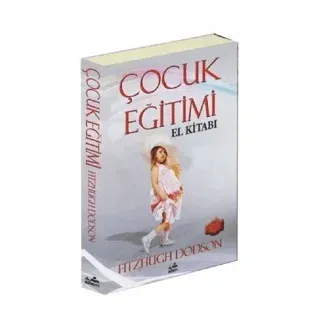 Çocuk Eğitimi El Kitabı