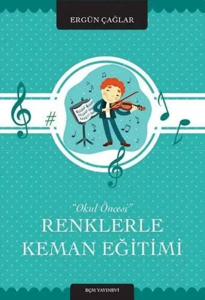 Renklerle Keman Eğitimi