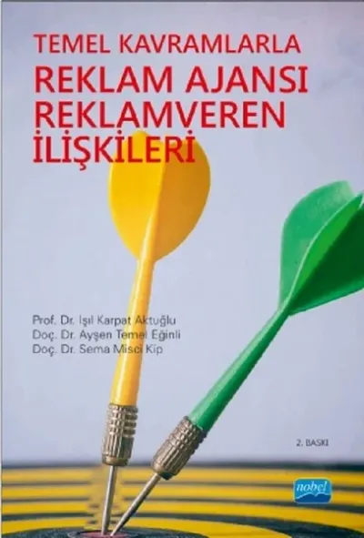 Temel Kavramlarla Reklam Ajansı Reklamveren İlişkileri