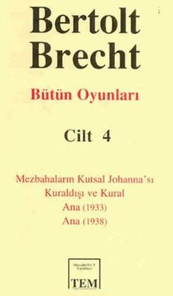 Berthold Brecht-Bütün Oyunları 4 (Ciltli)
