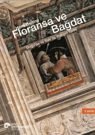 Floransa ve Bağdat