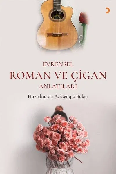 Evrensel Roman ve Çigan Anlatıları