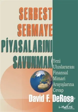 Serbest Sermaye Piyasalarını Savunmak
