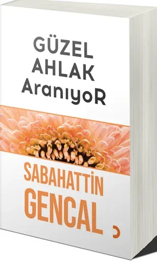 Güzel Ahlak Aranıyor