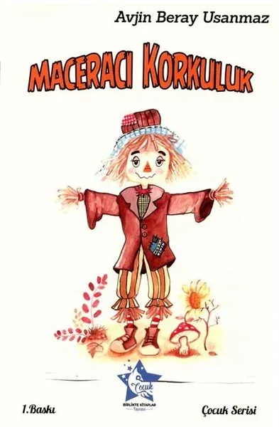 Maceracı Korkuluk - Çocuk Serisi