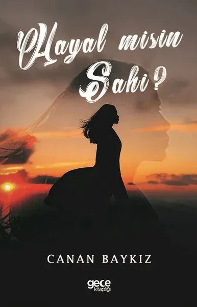 Hayal misin Sahi?
