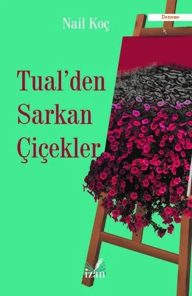 Tual'den Sarkan Çiçekler