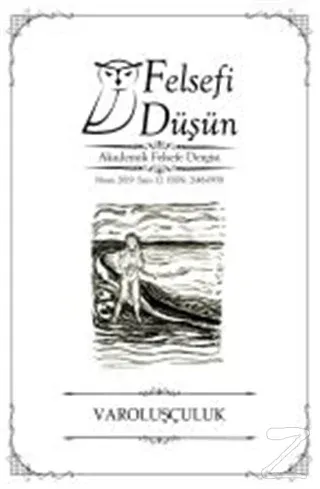 Felsefi Düşün Akademik Felsefe Dergisi Sayı: 12 Nisan 2019