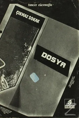 Çıkmaz Sokak / Dosya