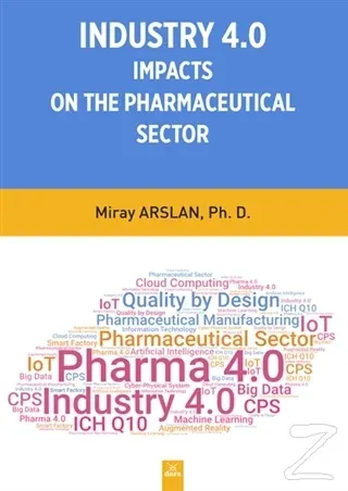 Indusrty 4.0 Impacts On The Pharmaceutical Sector