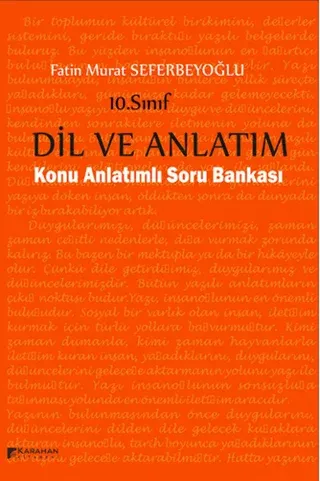 10. Sınıf Dil ve Anlatım Konu Anlatımlı Soru Bankası