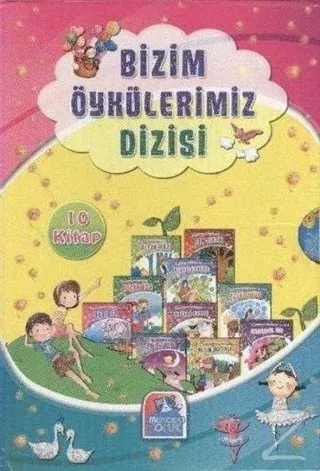 Bizim Öykülerimiz Dizisi (10 Kitap Takım)