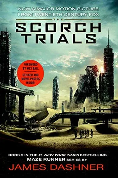 The Scorch Trials Movie Tie-in Edition (Maze Runner Book Two) (The Maze Runner Series)