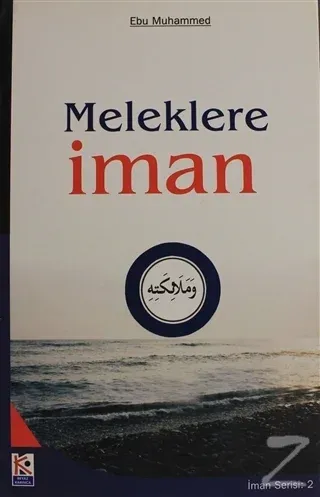 Meleklere İman - İman Serisi 2