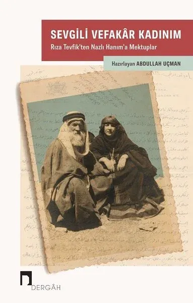 Sevgili Vefakar Kadınım