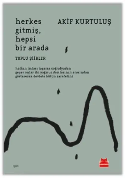 Herkes Gitmiş, Hepsi Bir Arada