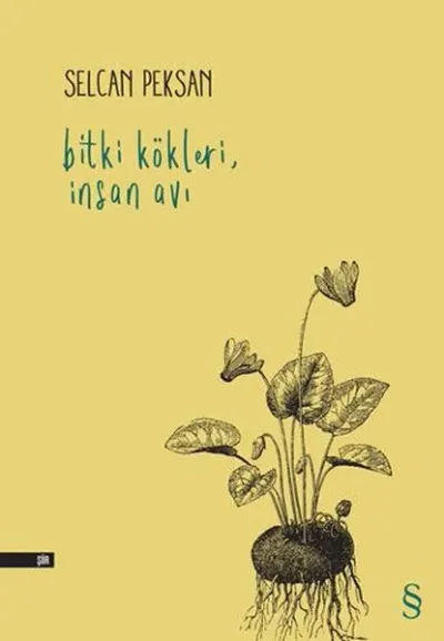Bitki Kökleri, İnsan Avı
