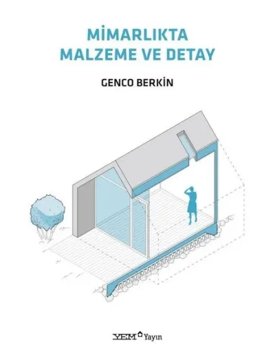 Mimarlıkta Malzeme ve Detay Genco Berkin