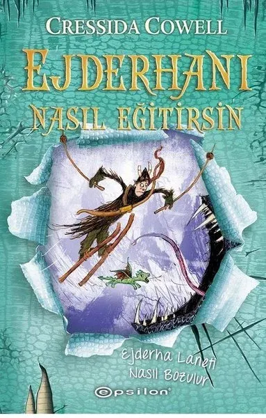 Ejderhanı Nasıl Eğitirsin 4-Ejderha Laneti Nasıl Bozulur (Ciltli)
