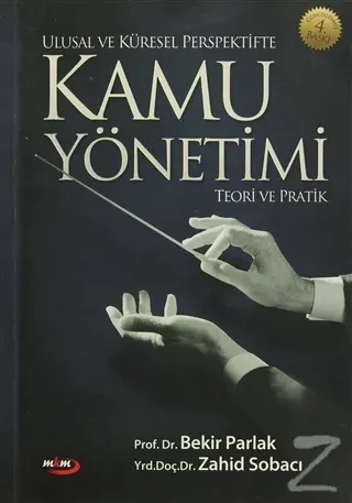 Ulusal ve Küresel Perspektifte Kamu Yönetimi