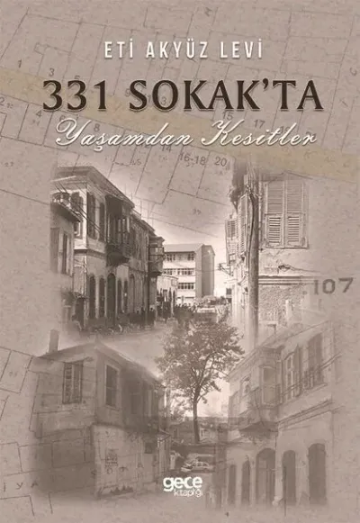 331 Sokak'ta Yaşamdan Kesitler