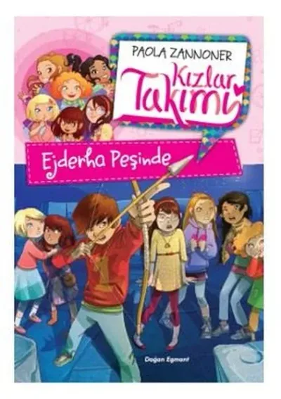 Ejderha Peşinde - Kızlar Takımı