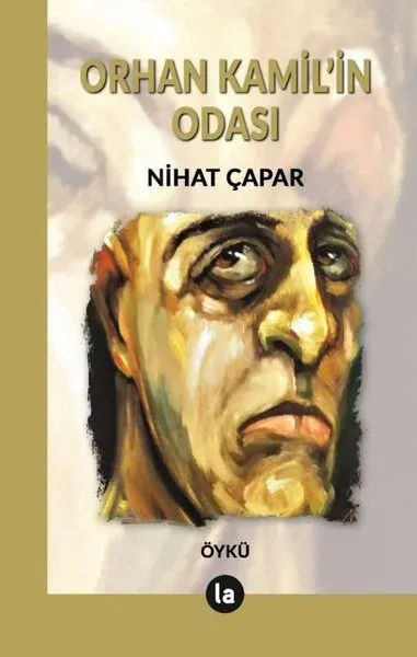 Orhan Kamil’in Odası