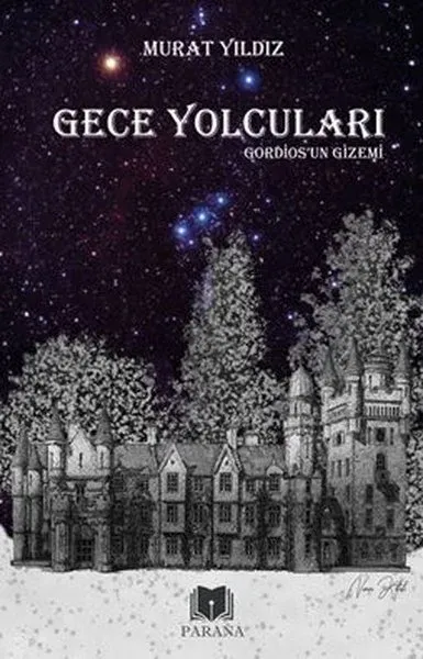 Gece Yolcuları - Gordios’un Gizemi