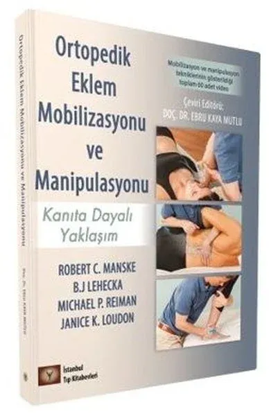 Ortopedik Eklem Mobilizasyonu ve Manipulasyonu