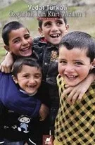 Özgürlük İçin Kürt Yazıları 1