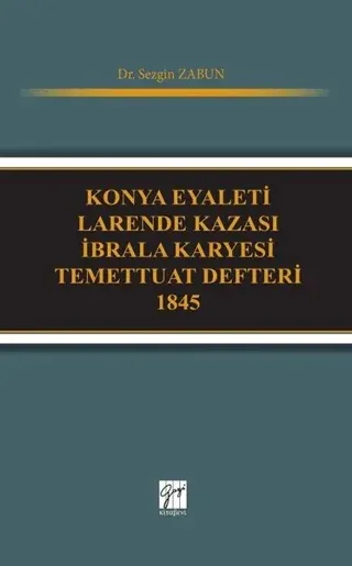 Konya Eyaleti Larende Kazası İbrala Karyesi Temettuat Defteri 1845