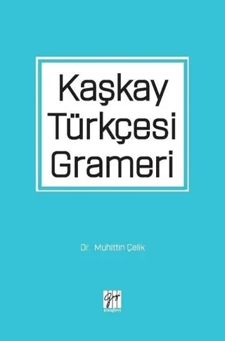 Kaşkay Türkçesi Grameri