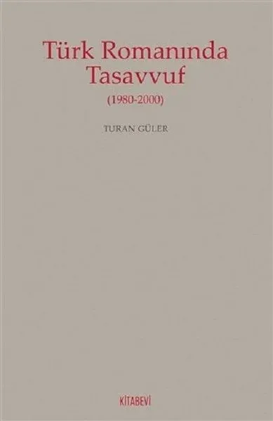 Türk Romanında Tasavvuf