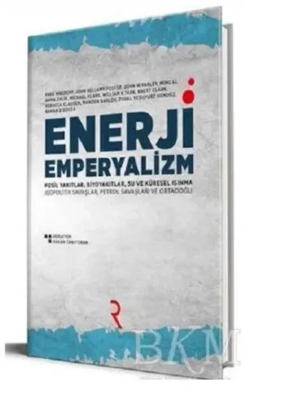 Enerji Emperyalizm (Ciltli)
