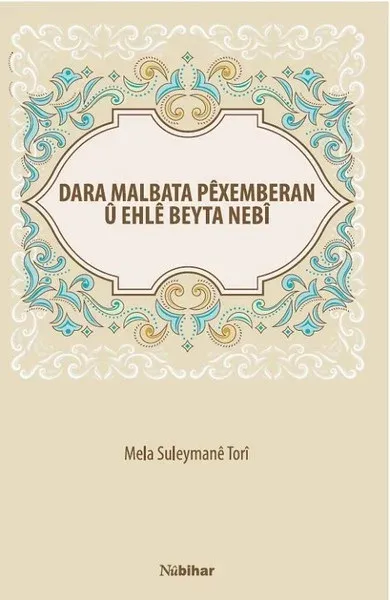Dara Malbata Pexemberan U Ehle Beyta Nebi