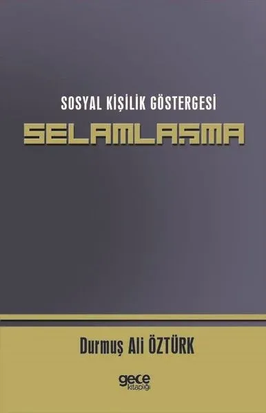 Sosyal Kişilik Göstergesi Selamlaşma
