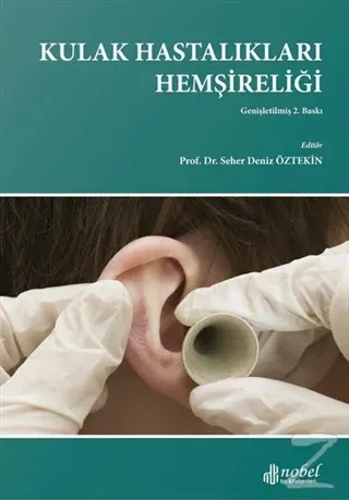 Kulak Hastalıkları Hemşireliği