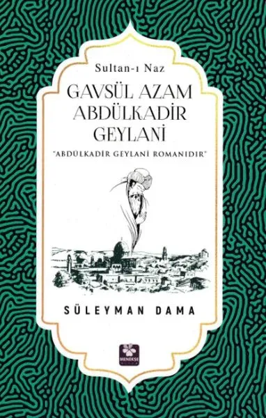 Gavsül Azam Abdülkadir Geylani