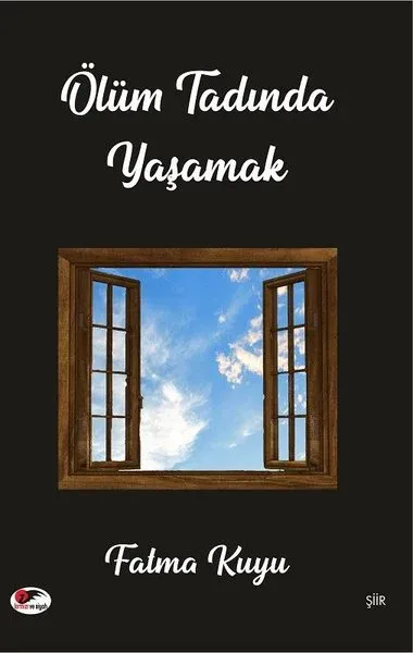 Ölüm Tadında Yaşamak