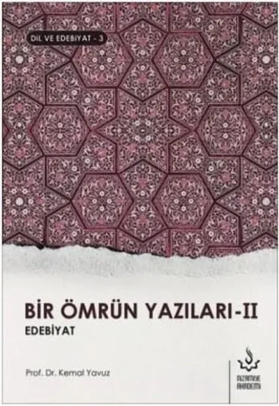 Bir Ömrün Yazıları 2