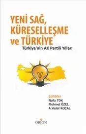 Yeni Sağ, Küreselleşme ve Türkiye