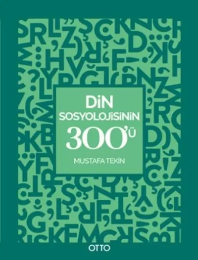 Din Sosyolojisinin 300'ü