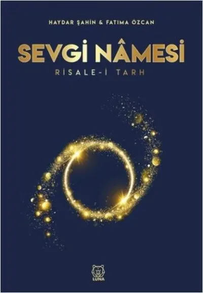 Sevgi Namesi: Risale-i Tarh