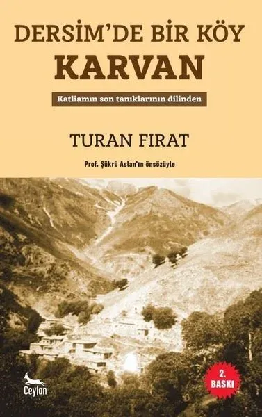 Dersim’de Bir Köy Karvan