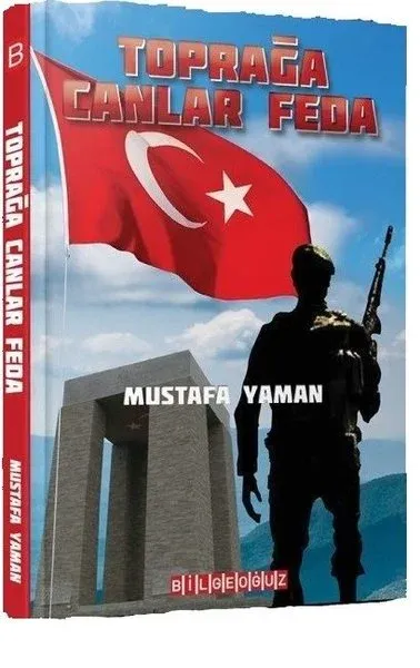 Toprağa Canlar Feda