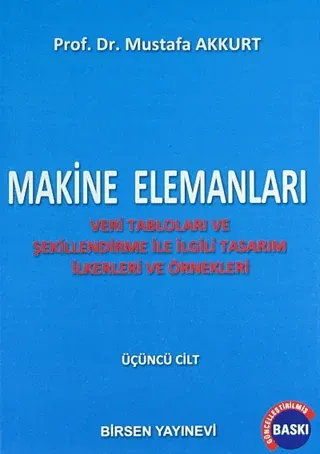 Makine Elemanları Cilt: 3