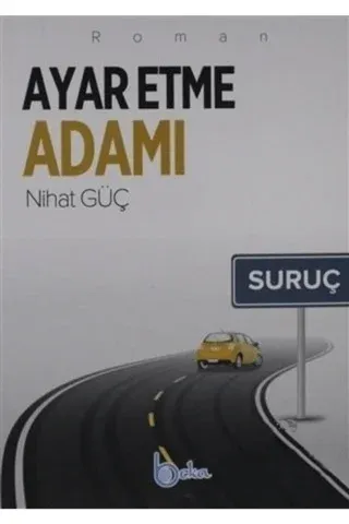 Ayar Etme Adamı