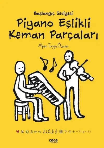 Piyano Eşlikli Keman Parçaları